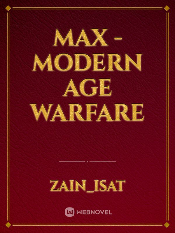 Max - Modern Age Warfare Book