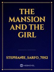 The Mansion and the girl Book