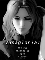 Vanagloria: The Two Islands of Myth Book
