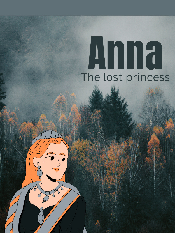Anna: The lost princess