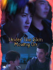 Under The Skin: Moving On Book