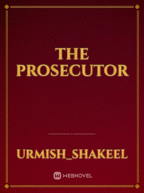 The prosecutor