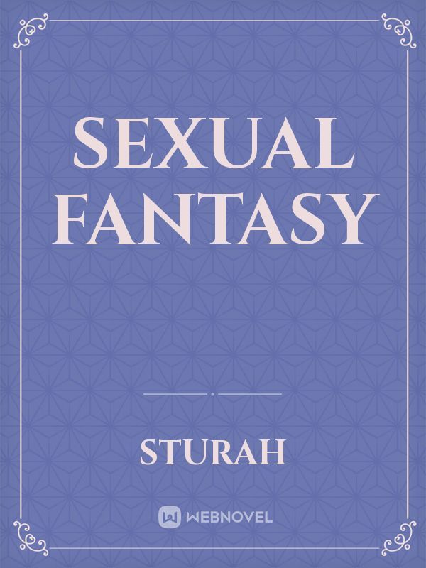 SEXUAL FANTASY Book