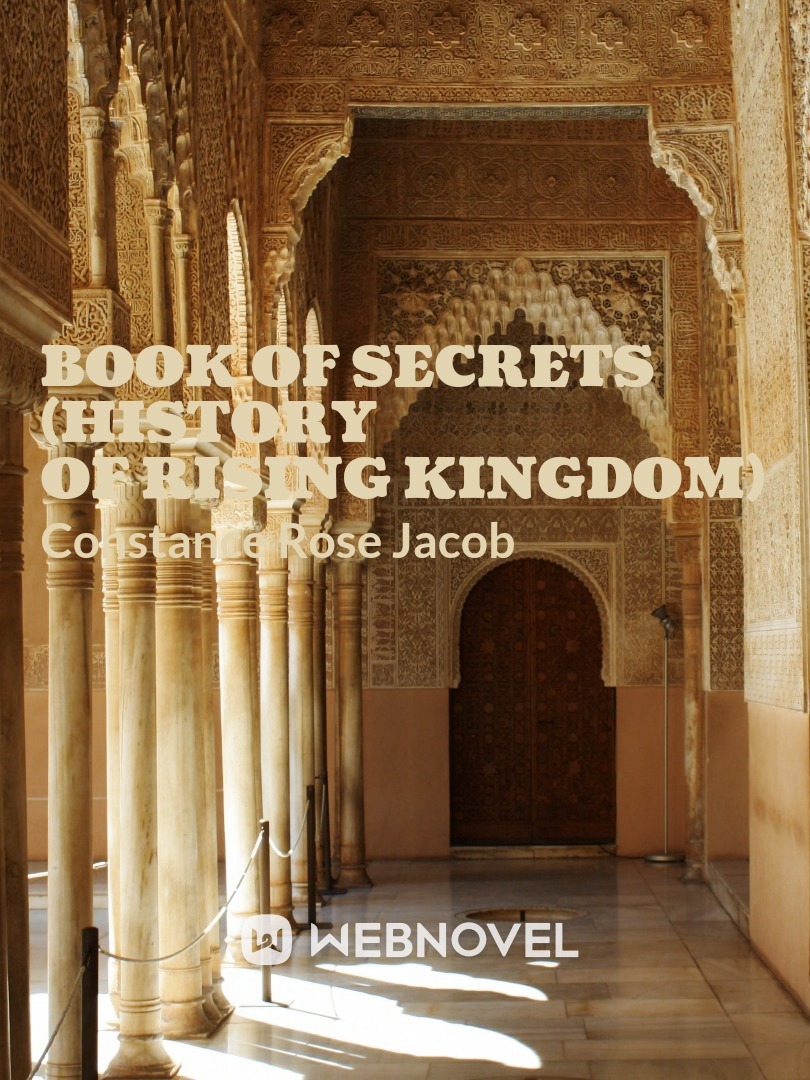 Book Of Secrets
(History Of Rising Kingdom)