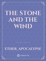 The Stone and the Wind Book