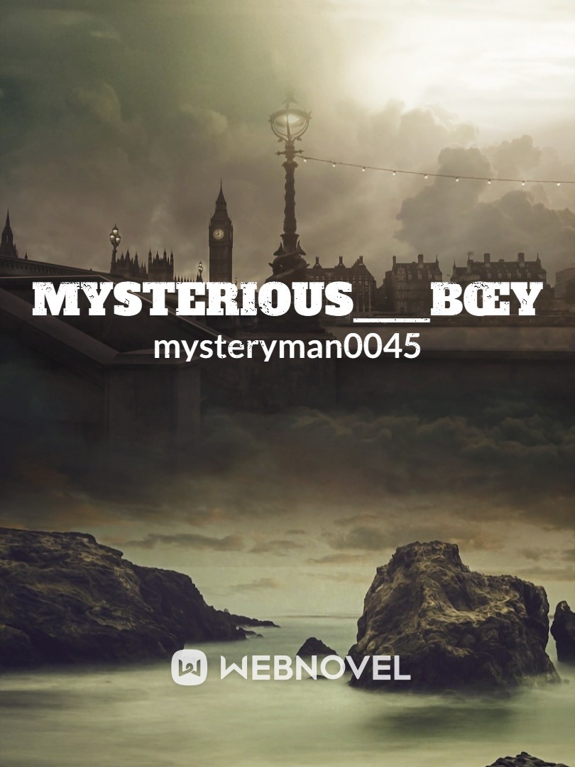 Mysterious___bœy