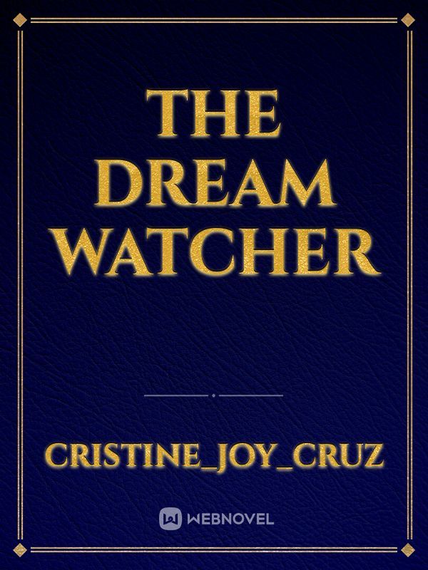 the dream watcher