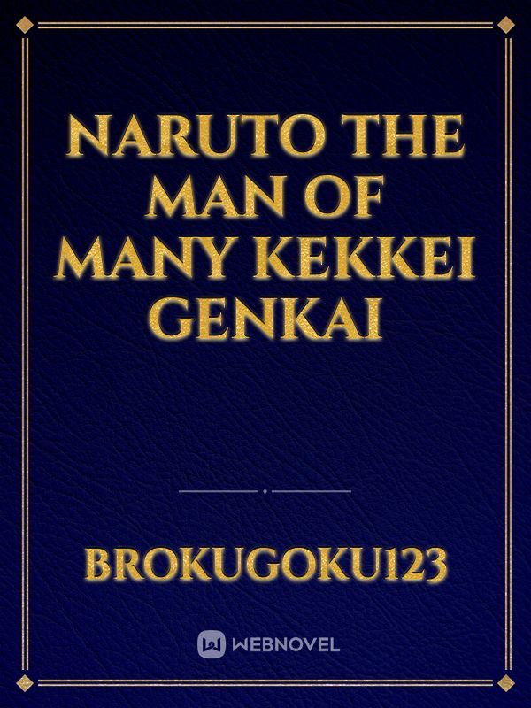 naruto the man of many kekkei genkai