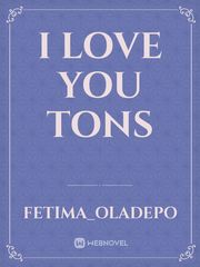 I love you tons Book