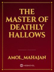 The Master of Deathly Hallows Book
