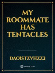 My Roommate Has Tentacles Book