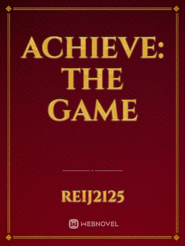 Achieve: The Game