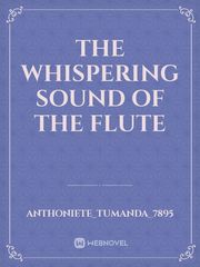 The whispering sound of the flute Book