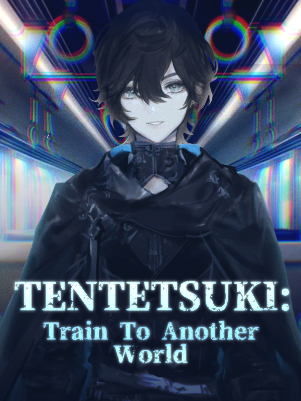 Tentetsuki: Train To Another World Book