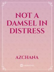 Not a Damsel in Distress Book