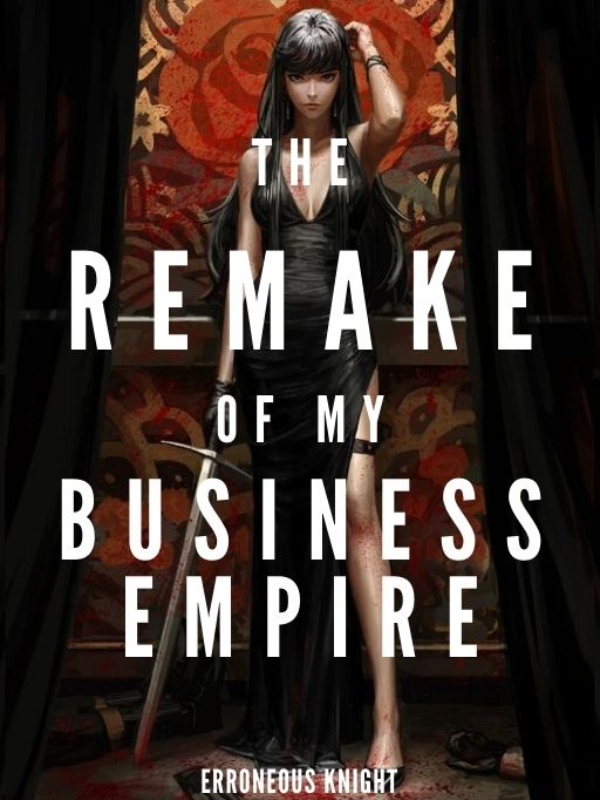 The Remake of My Business Empire Book