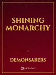 Shining Monarchy Book