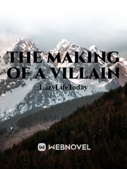 The Making of a Villain Book