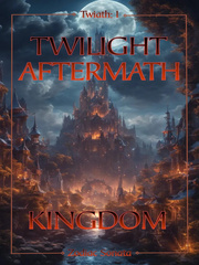 Twilight Aftermath: Kingdom Book