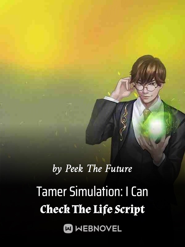 Tamer Simulation: I Can Check The Life Script Book