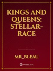 Kings and Queens: Stellar-Race Book