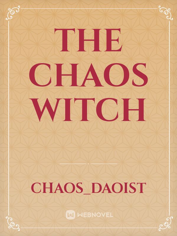 The chaos witch Book