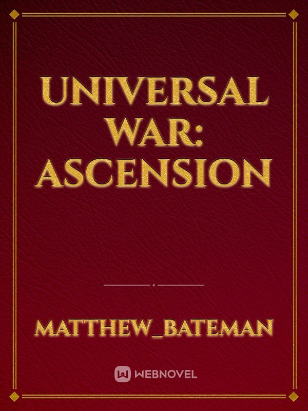 Universal War: Ascension