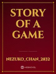 story of a game Book