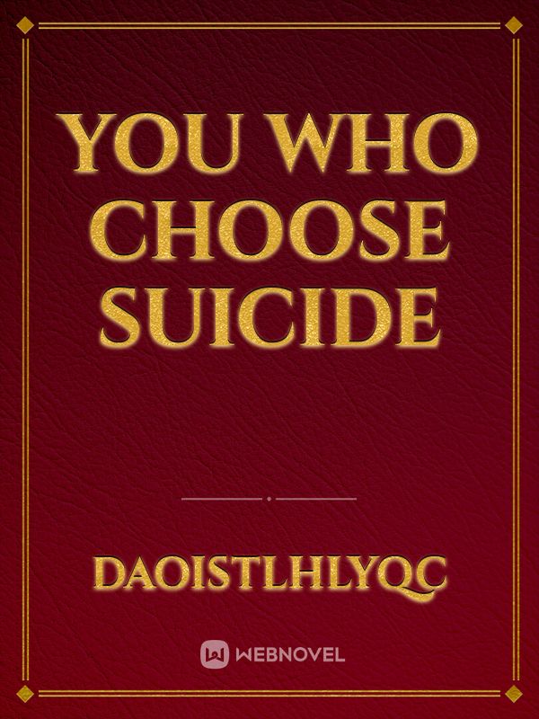 You who choose suicide Book
