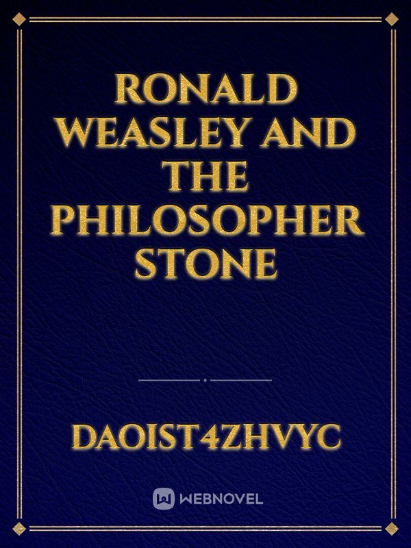 Ronald Weasley And The Philosopher Stone