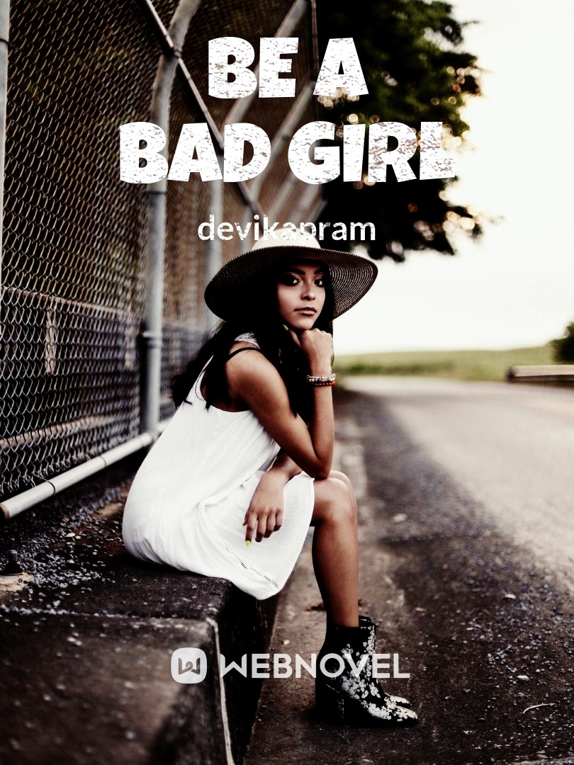 Be A Bad Girl Book