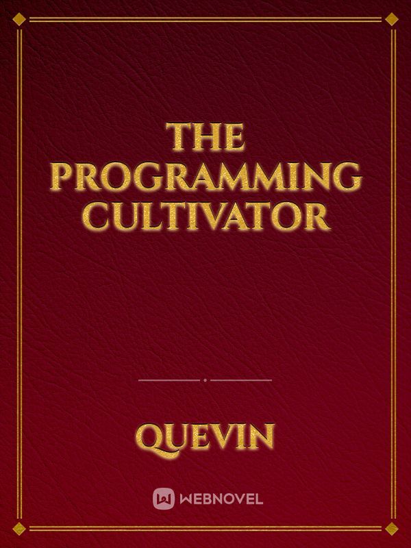 The Programming Cultivator
