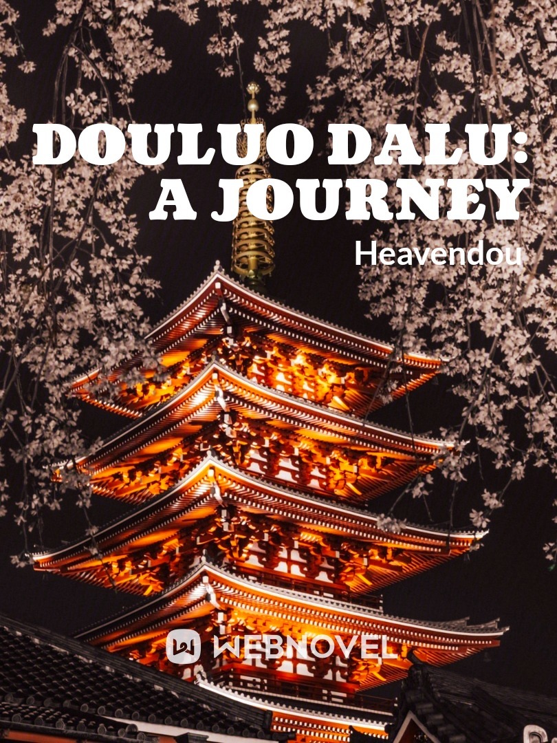 Douluo Dalu: A Journey