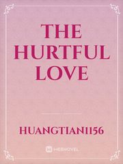 The Hurtful Love Book