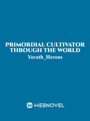 Primordial cultivator through the world (dropped) Book