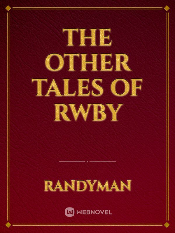 The Other Tales of RWBY Book