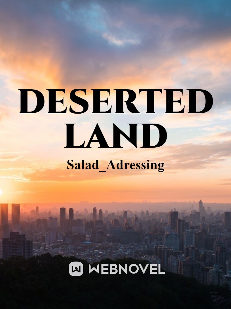 Deserted Land