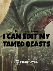 I Can Edit My Tamed Beasts Book