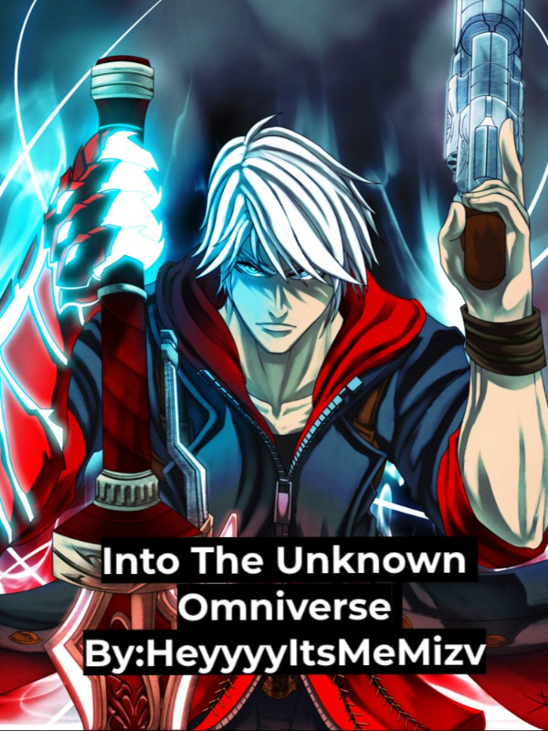 Into The Unknown Omniverse