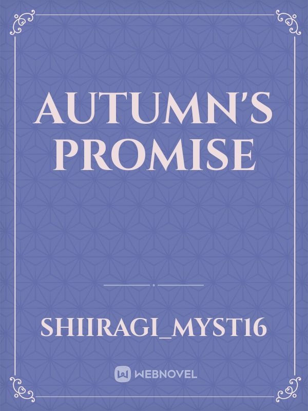 AUTUMN'S PROMISE Book