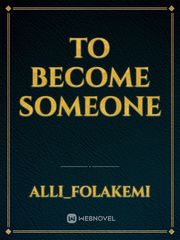To become someone Book