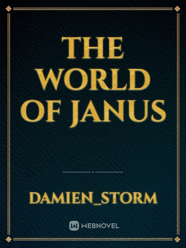 The World of Janus