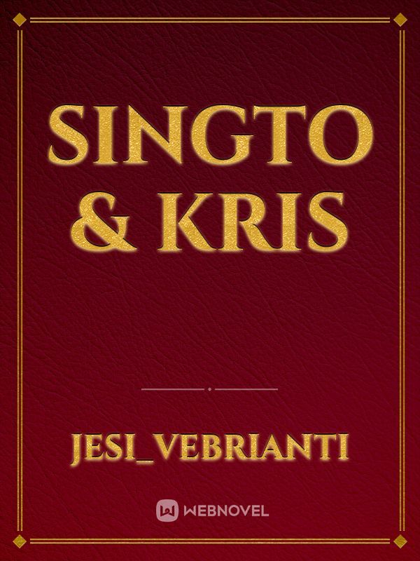 Singto & Kris