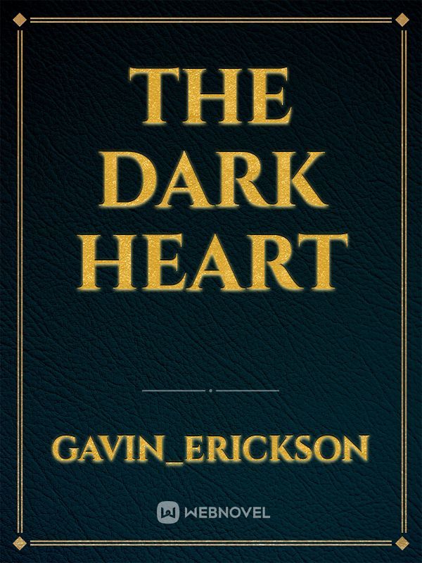the Dark Heart