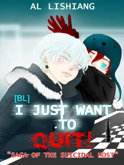 I JUST WANT TO QUIT! [BL] Book