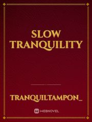 Slow tranquility Book