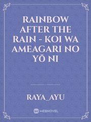 Rainbow After The Rain - Koi wa Ameagari no Yō ni Book