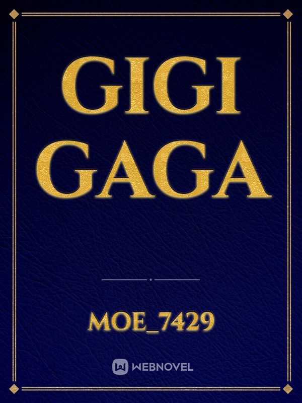 Gigi gaga Book