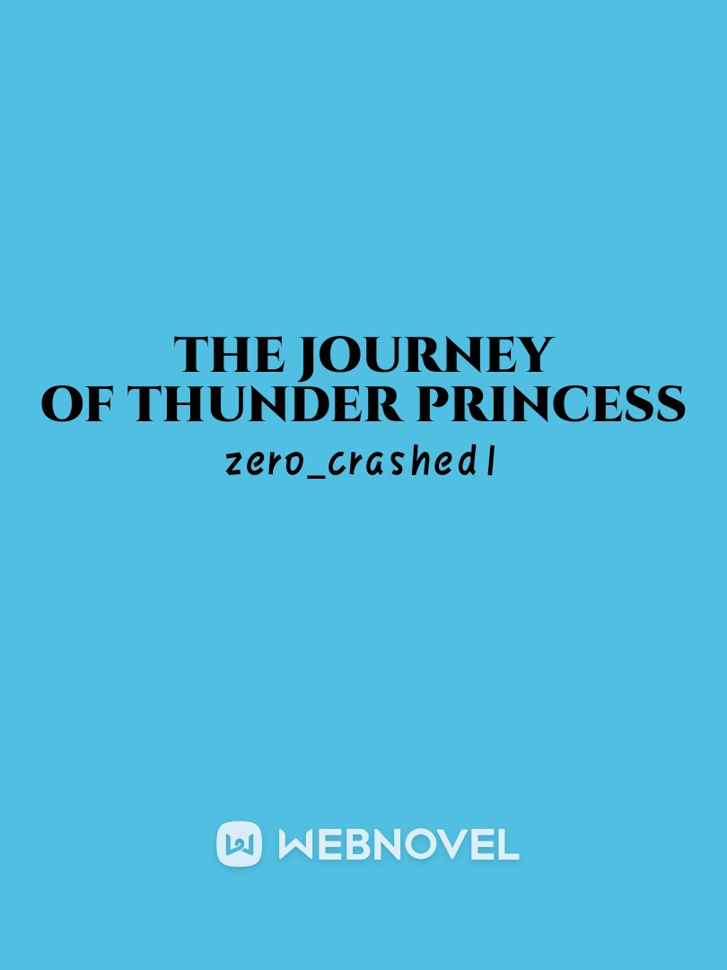 The journey of thunder princess Book
