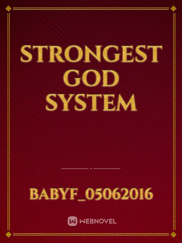 STRONGEST GOD SYSTEM Book